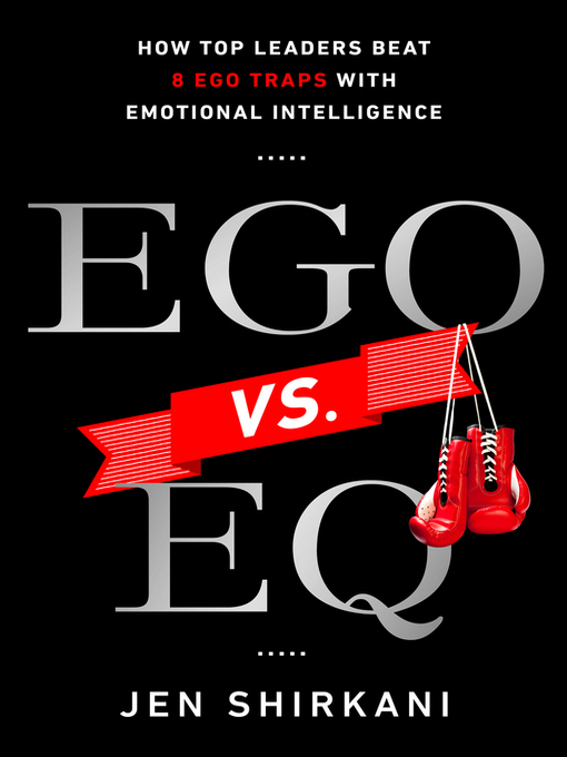 Title details for EGO vs. EQ by Jen Shirkani - Available